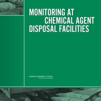 Monitoring at Chemical Agent Disposal Facilities