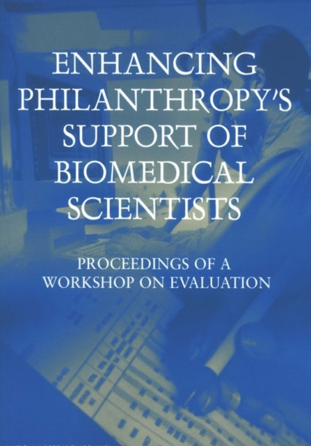 Enhancing Philanthropys Support of Biomedical