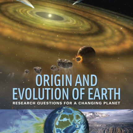 Origin and Evolution of Earth Research Questions