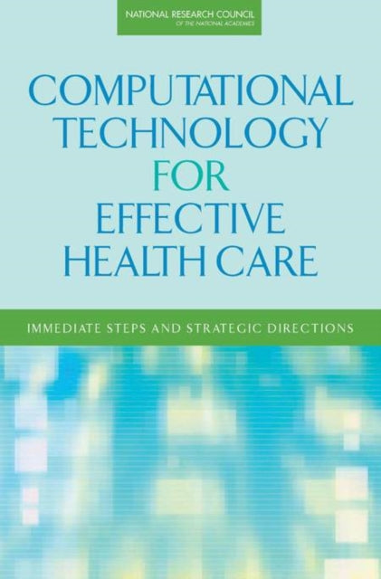 Computational Technology for Effective Health
