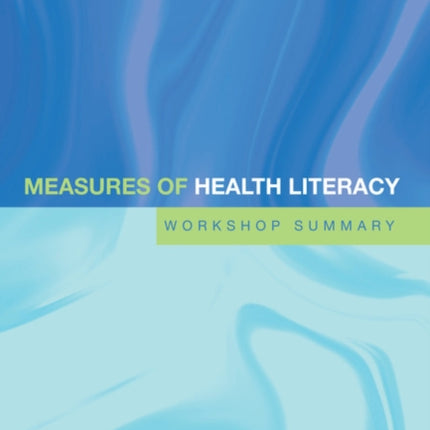 Measures of Health Literacy
