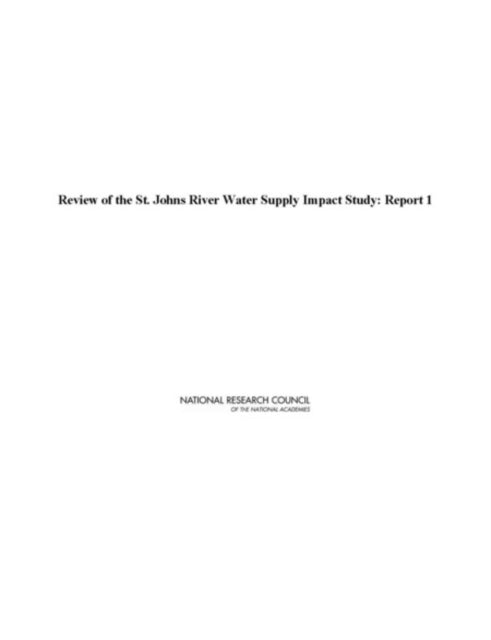 Review of the St. Johns River Water Supply Impact