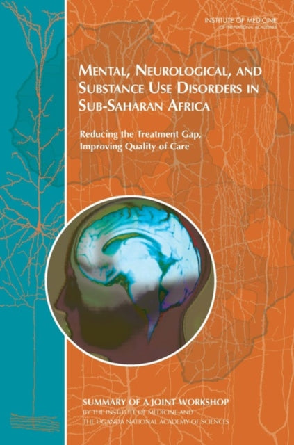 Mental Neurological and Substance Use Disorders in SubSaharan Africa
