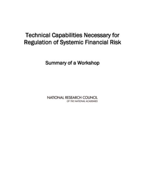 Technical Capabilities Necessary for Regulation