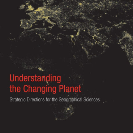 Understanding the Changing Planet