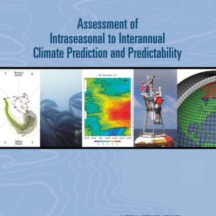 Assessment of Intraseasonal to Interannual