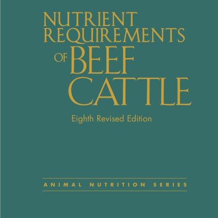 Nutrient Requirements of Beef Cattle Eighth
