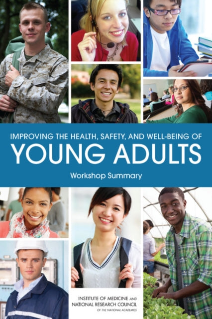 Improving the Health Safety and WellBeing of Young Adults