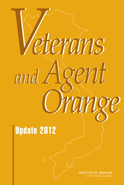 Veterans and Agent Orange Update 2012