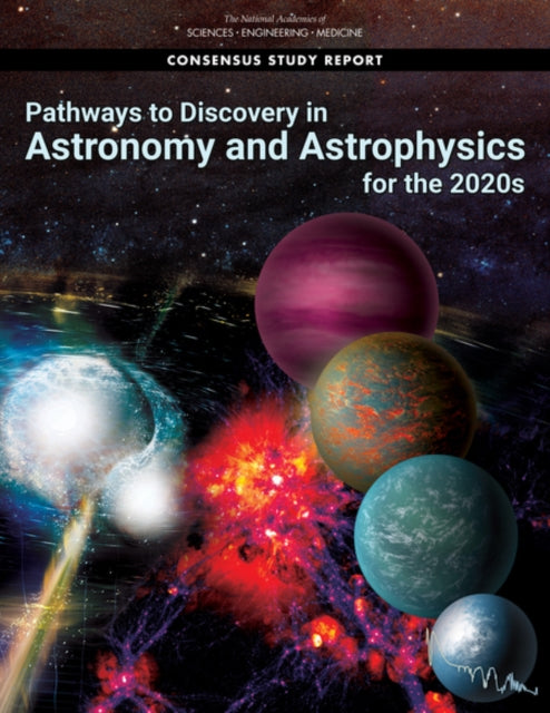 Pathways to Discovery in Astronomy and