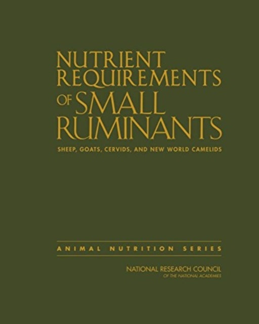 Nutrient Requirements of Small Ruminants Sheep