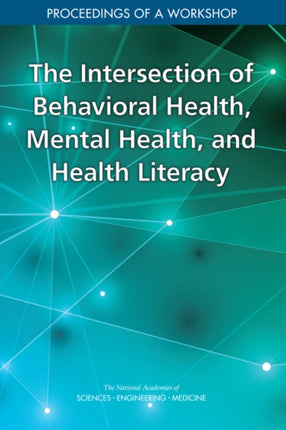 The Intersection of Behavioral Health Mental