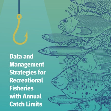 Data and Management Strategies for Recreational Fisheries with Annual Catch Limits