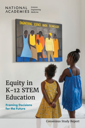 Equity in K12 STEM Education