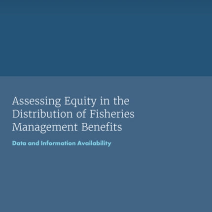 Assessing Equity in the Distribution of Fisheries Management Benefits