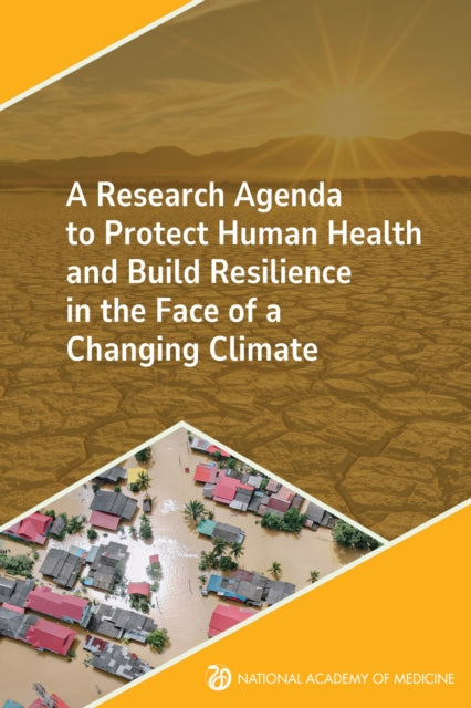 A Research Agenda to Protect Human Health and