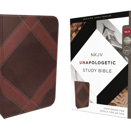 NKJV, Unapologetic Study Bible, Leathersoft, Brown, Red Letter: Confidence for Such a Time As This