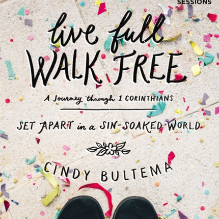 Live Full Walk Free A Dvd Study Set Apart in a Sinsoaked World Inscribed Collection