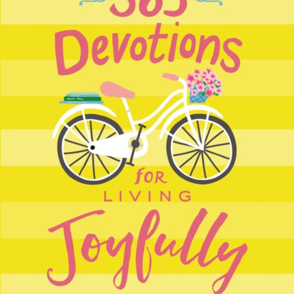 365 Devotions for Living Joyfully