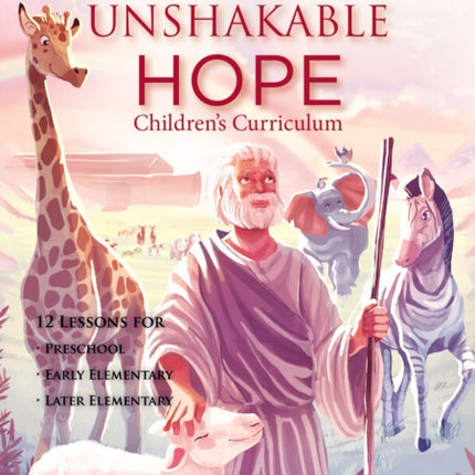 Unshakable Hope Childrens Curriculum