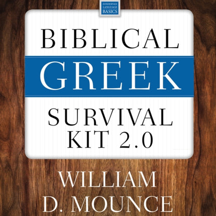 Biblical Greek Survival Kit 2.0