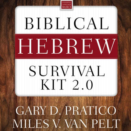 Biblical Hebrew Survival Kit 2.0