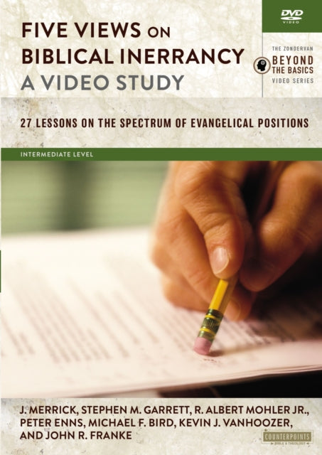 Five Views on Biblical Inerrancy a Video Study