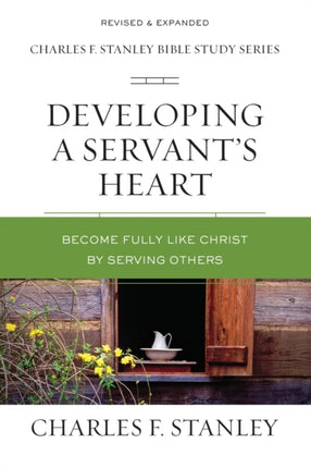 Developing a Servants Heart