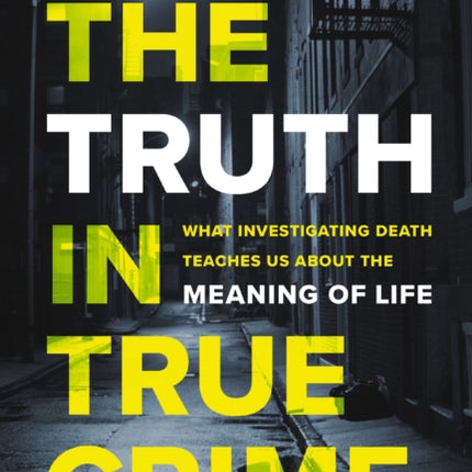 The Truth in True Crime