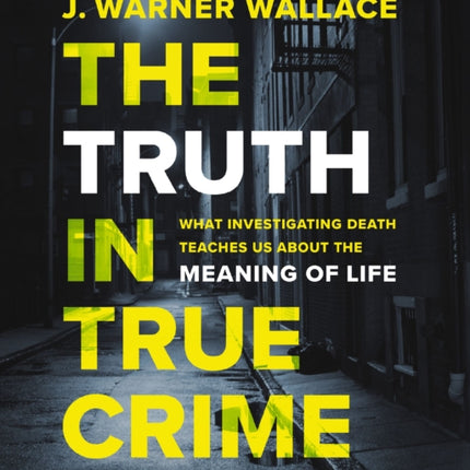 The Truth in True Crime Investigators Guide plus Streaming Video