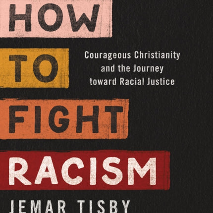 How to Fight Racism Study Guide