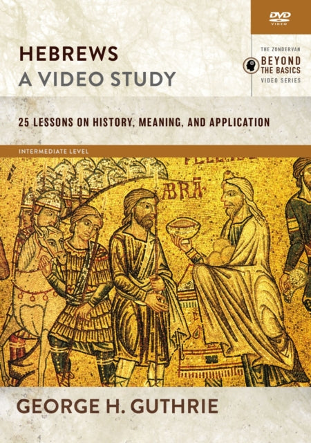 Hebrews a Video Study