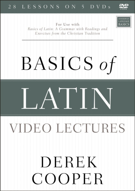 Basics of Latin Video Lectures For Use With Basics of Latin a Grammar With Readings and Exercises from the Christian Tradition