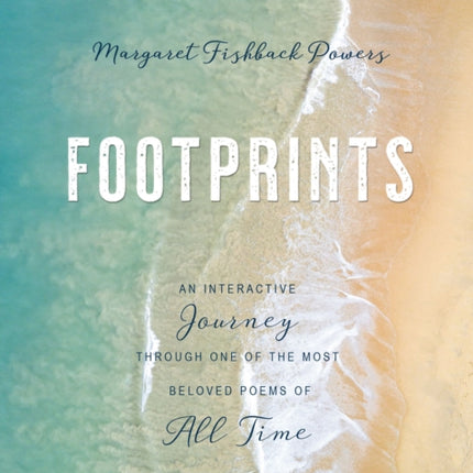 Footprints: An Interactive Journey Through One of the Most Beloved Poems of All Time