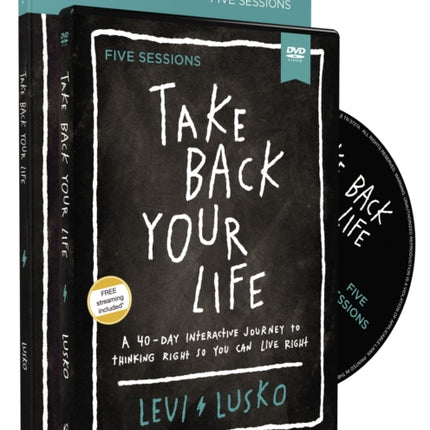 Take Back Your Life Study Guide with DVD: A 40-Day Interactive Journey to Thinking Right So You Can Live Right