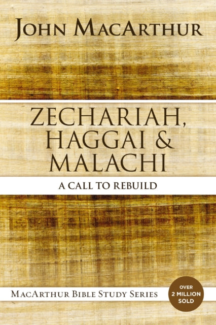 Zechariah Haggai and Malachi