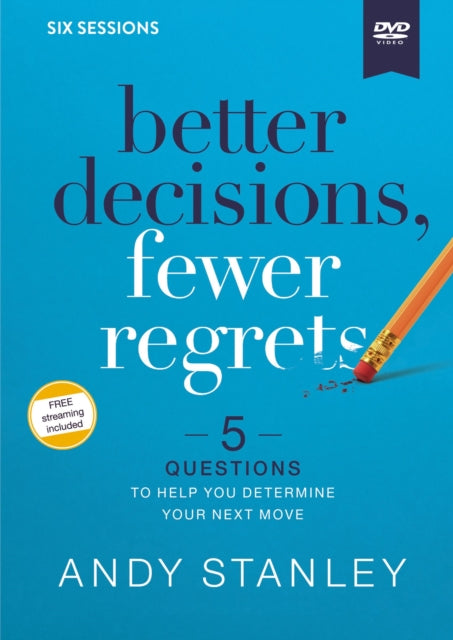 Better Decisions Fewer Regrets Video Study