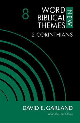 2 Corinthians Volume 8