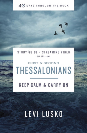1 and 2 Thessalonians Bible Study Guide Plus