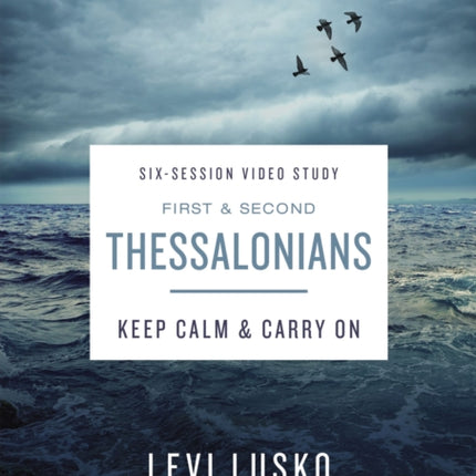 1 and 2 Thessalonians Video Study