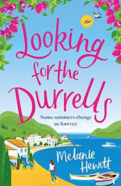 Looking for the Durrells: A heartwarming, feel-good and uplifting novel bringing the Durrells back to life