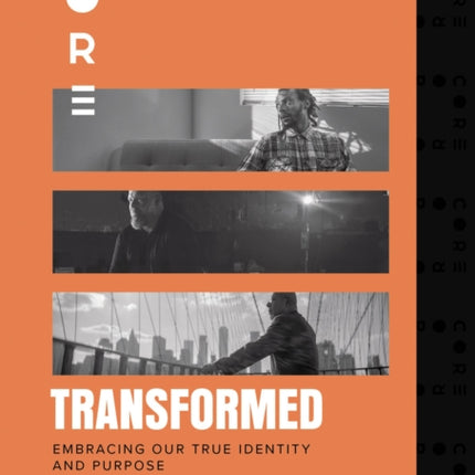 Transformed Video Study Embracing Our True Identity and Purpose