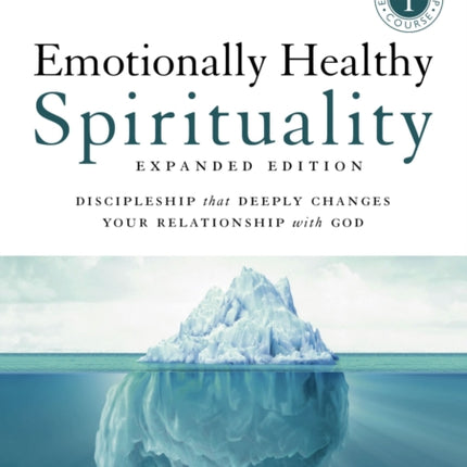 Emotionally Healthy Spirituality Expanded Edition Video Study