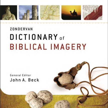 Zondervan Dictionary of Biblical Imagery