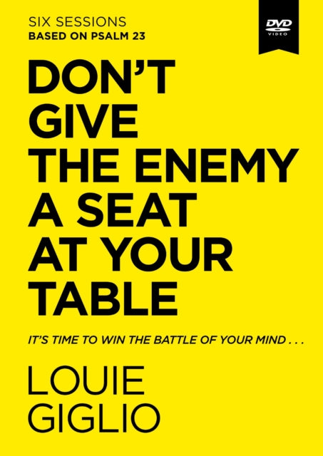 Dont Give the Enemy a Seat at Your Table Video Study