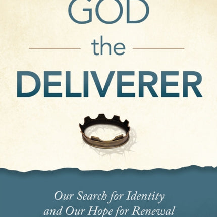 God the Deliverer Video Study