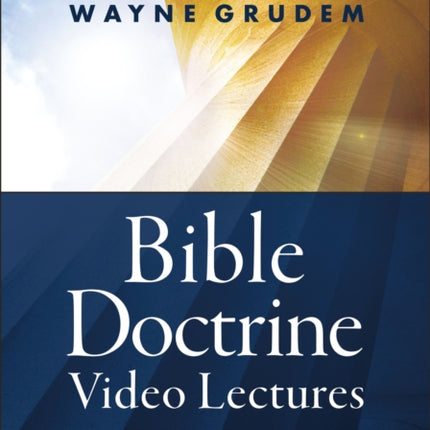 Bible Doctrine Video Lectures