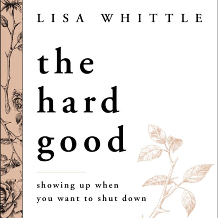 The Hard Good Bible Study Guide plus Streaming