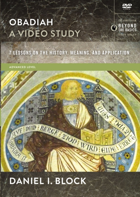 Obadiah 7 Lessons on History Meaning and Application DVD