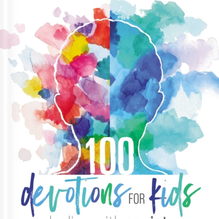 100 Devotions for Kids Dealing with Anxiety